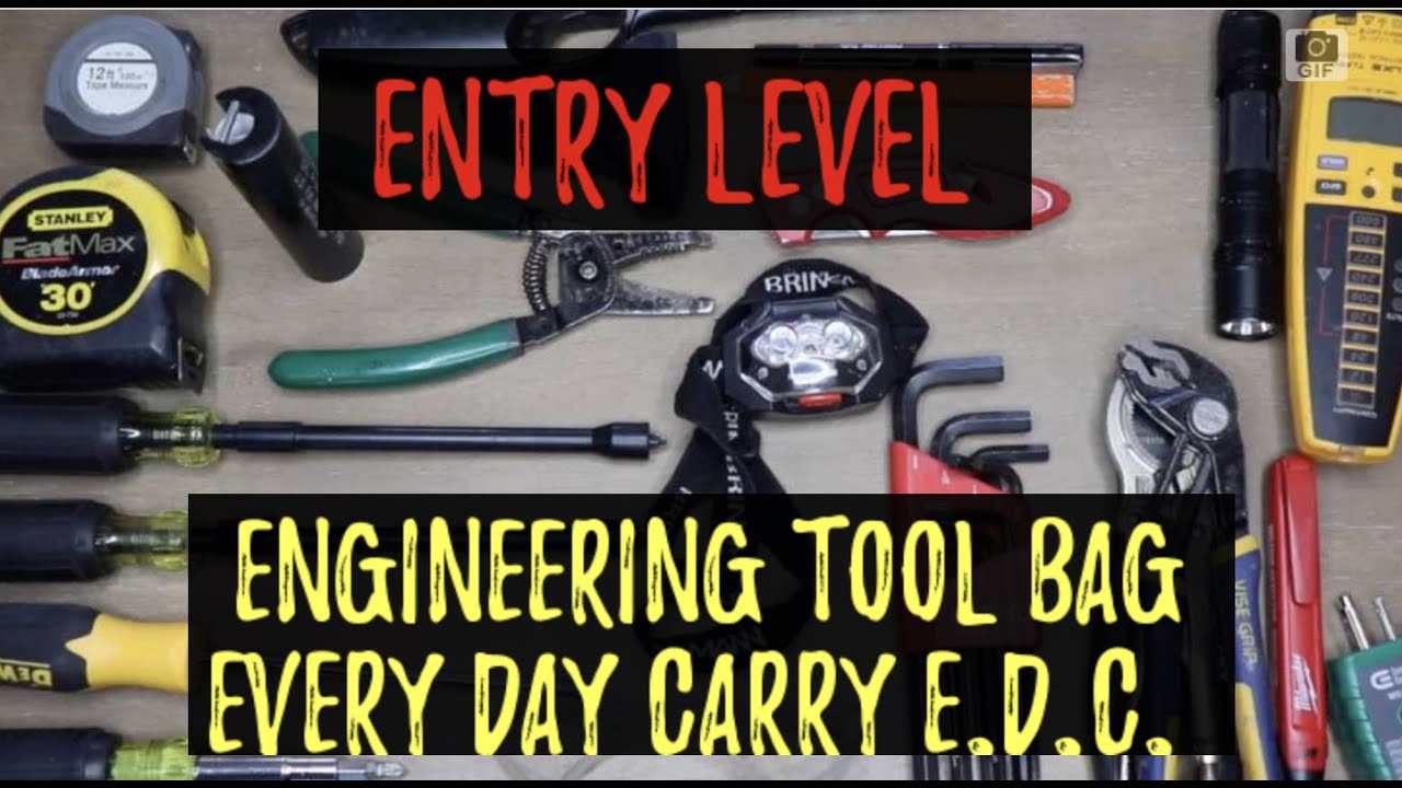 Entry Level Engineering Tool Bag - (EDC) Every Day Carry