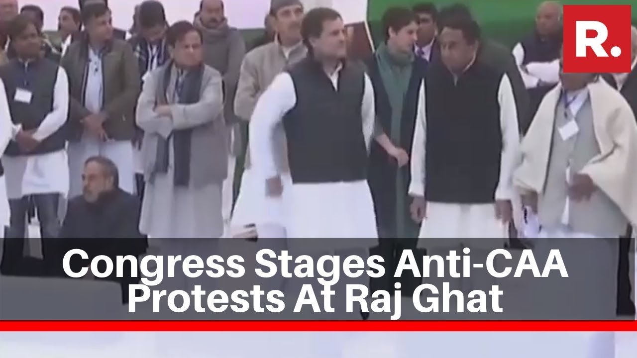 Congress Stages Anti-CAA Protests At Raj Ghat In Delhi