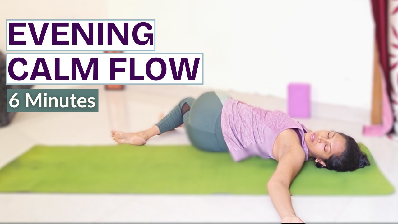 Wind-Down Yoga to Relax the Body & Unwind Your Evenings