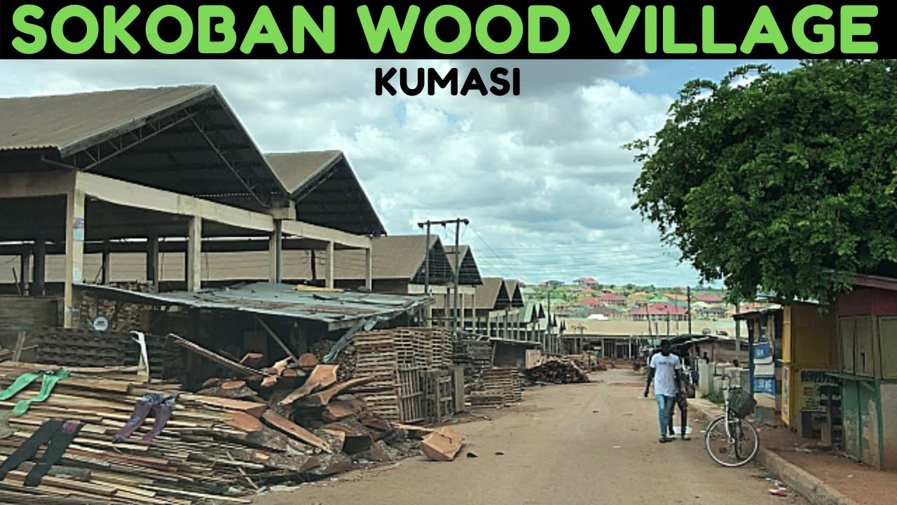 Welcome to Sokoban WOOD VILLAGE - The Biggest Wood Village in Kumasi, Ghana.