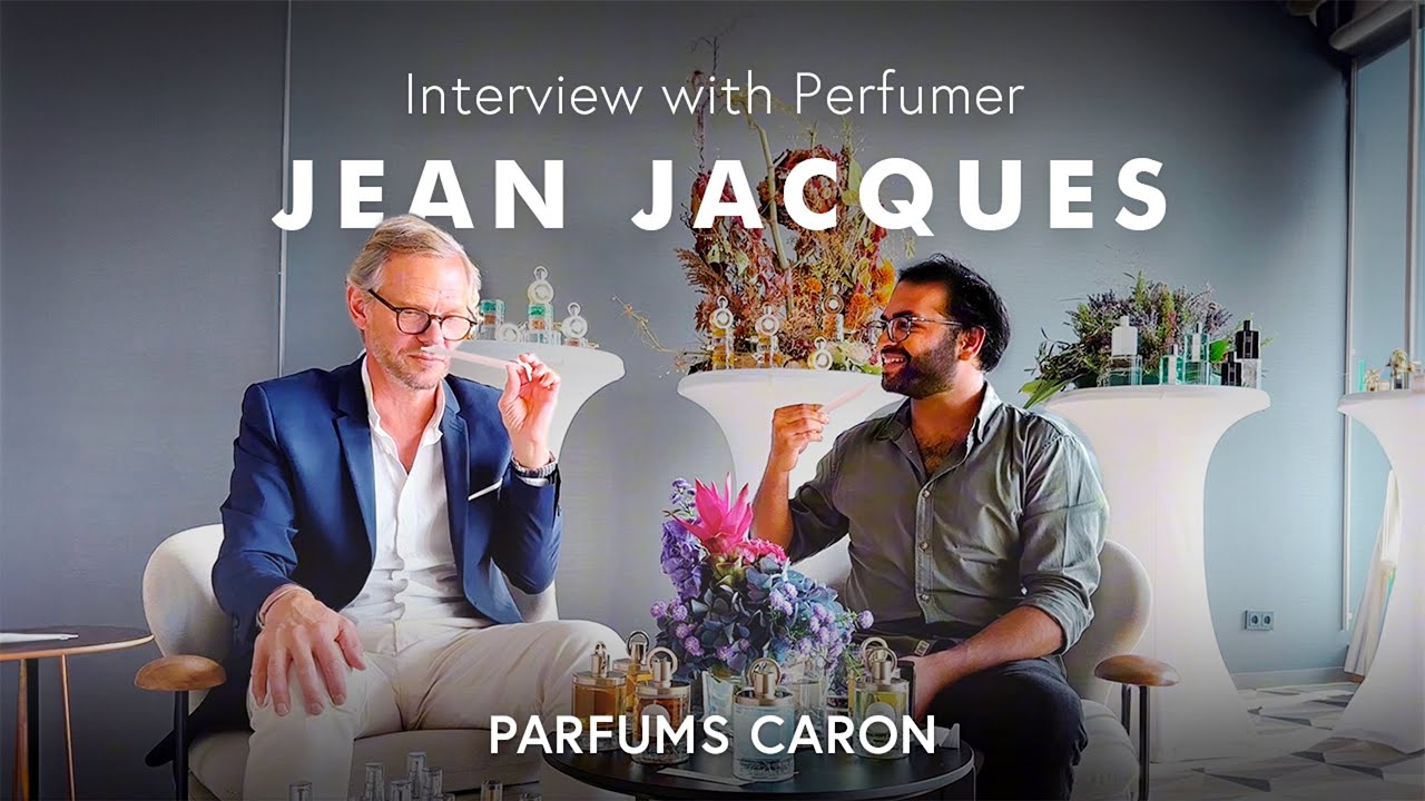 In conversation with Perfumer Jean Jacques | In-House Perfumer of the iconic Caron Parfums, Paris
