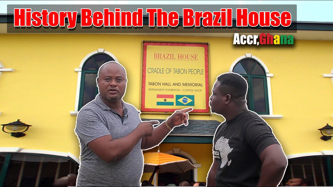 The Shocking Untold History of Ghana's Mysterious Brazil House