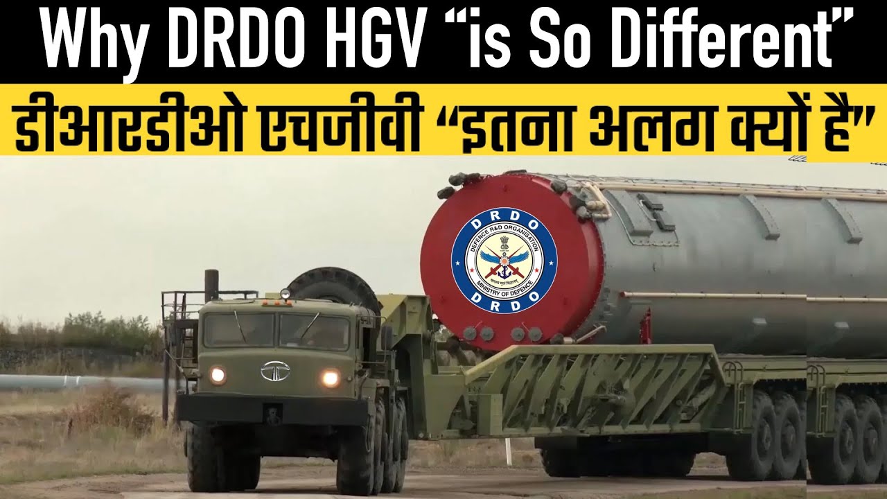 Why DRDO HGV “is So Different”
