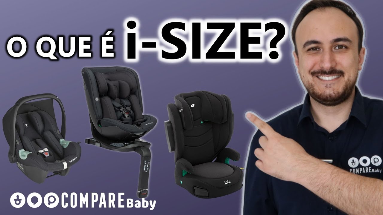 O que é I-SIZE? | ✅Quais as diferenças nas certificações de Cadeirinha de Carro?