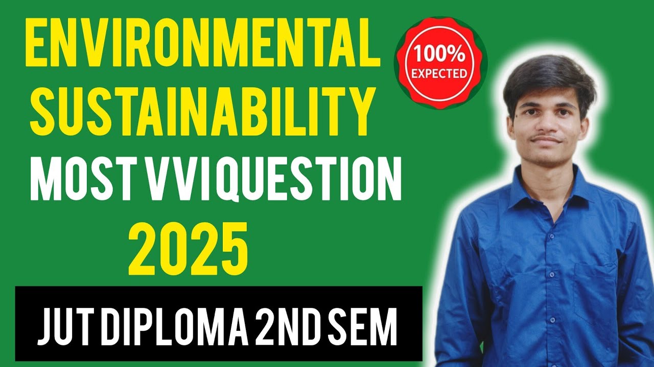 🔥 JUT Diploma 2nd Sem Environmental Sustainability | Most VVI Questions 2025 | 100% Exam Target