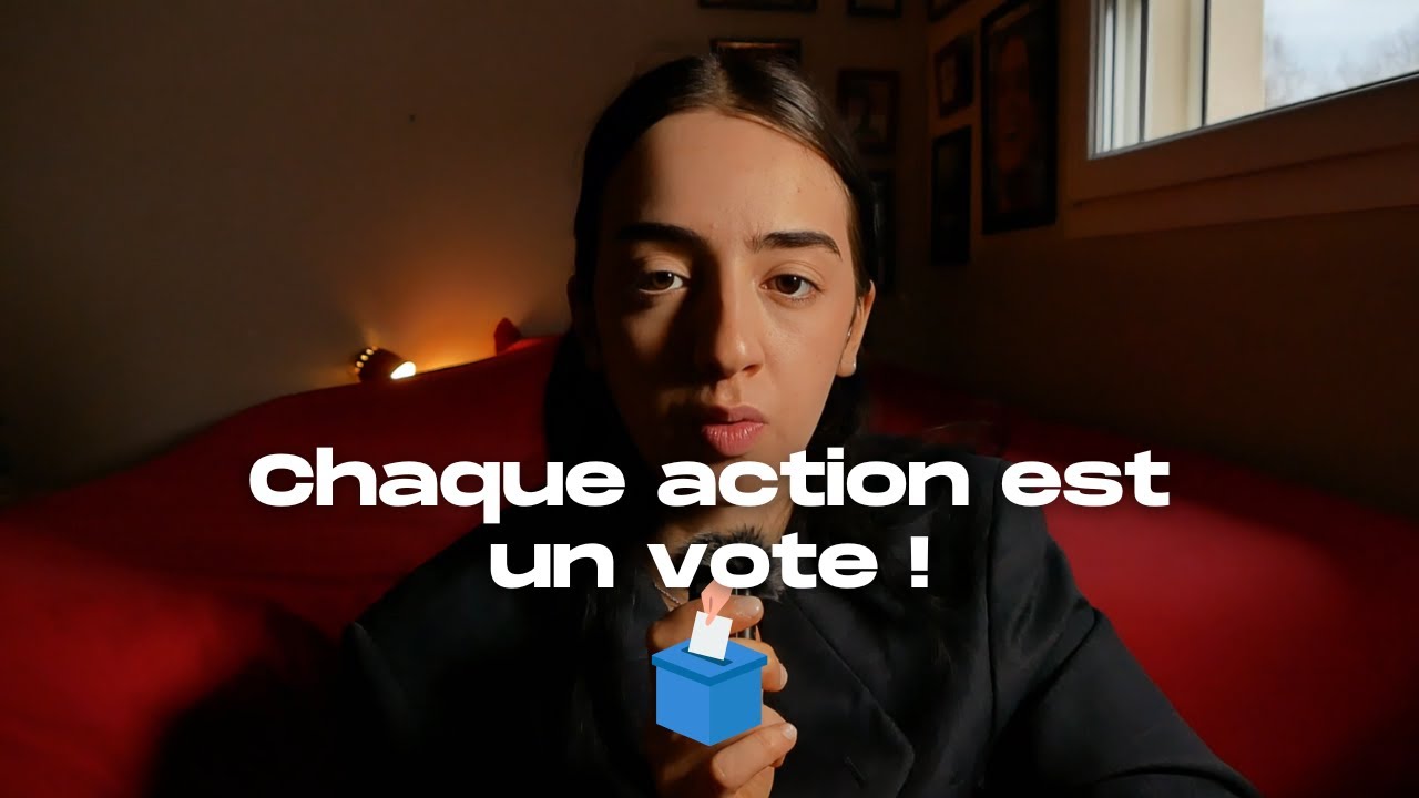 Chaque action est un VOTE pour la femme que tu veux devenir.
