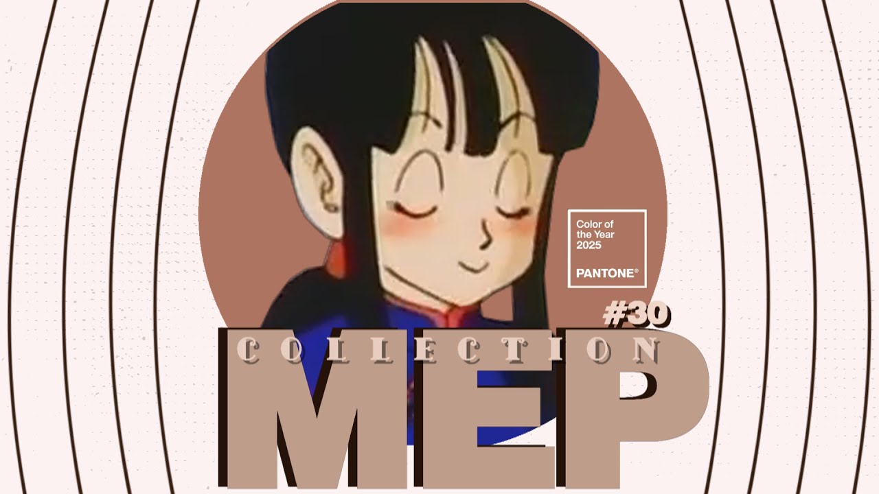 ◤MEP COLLECTION #30◢