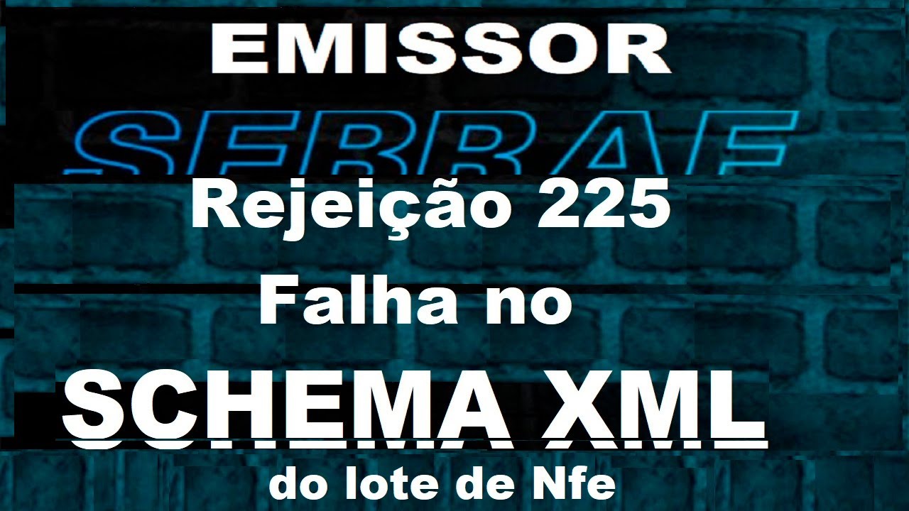 Rejei&ccedil;&atilde;o 225 Falha no Schema XML do lote de NFe Emissor SEBRAE 4 01 b034