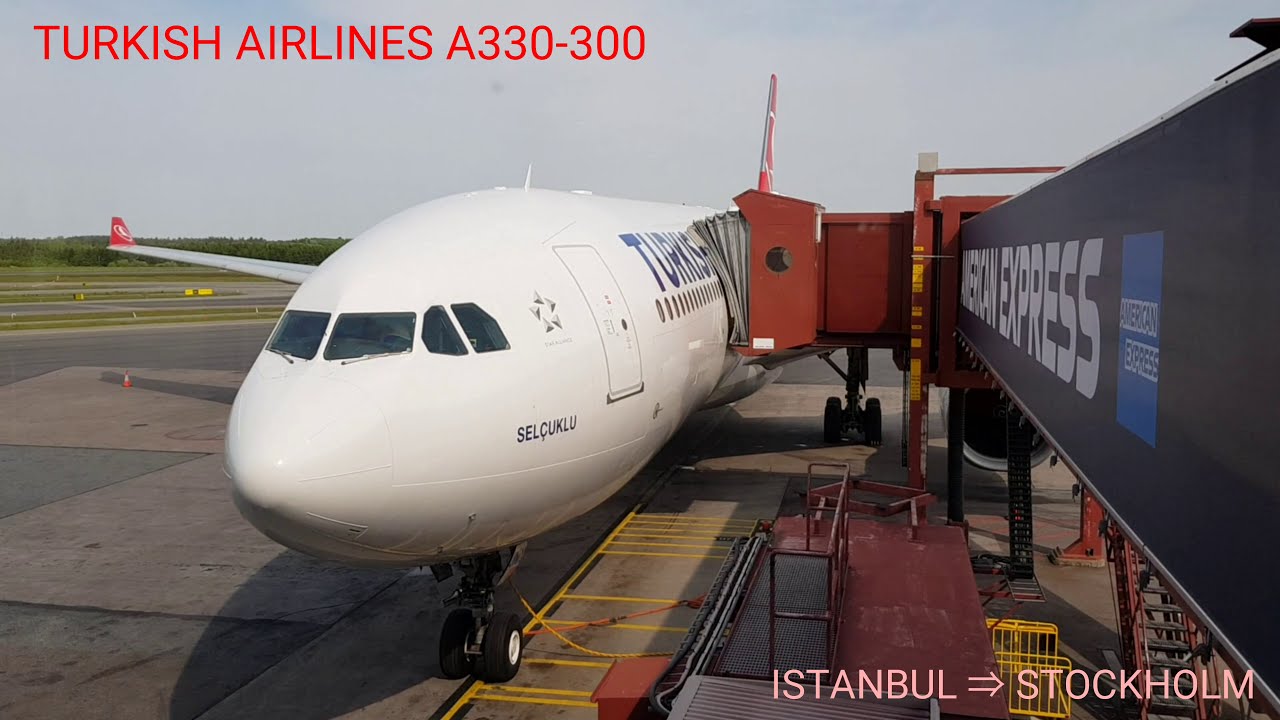 TURKISH AIRLINES 🇹🇷 ISTANBUL→STOCKHOLM A330-300