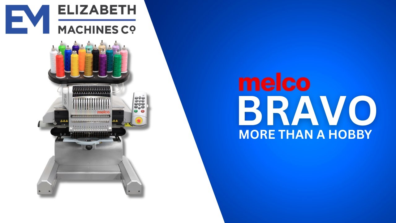 Bravo Embroidery Machine Overview