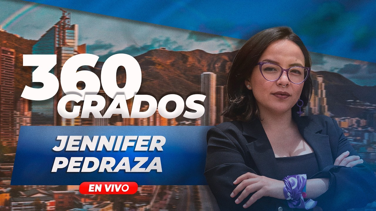360 Grados | Entrevista a la representante Jennifer Pedraza