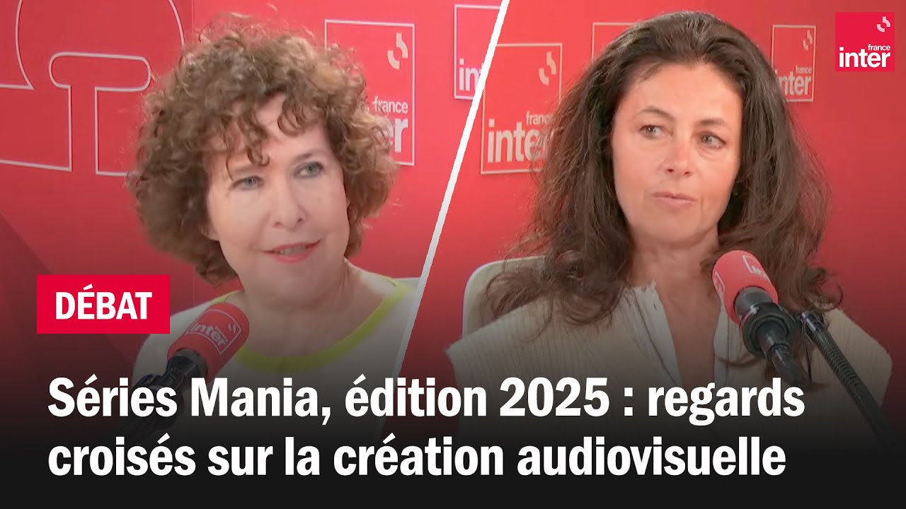 Séries Mania, édition 2025 : regards croisés sur la création audiovisuelle