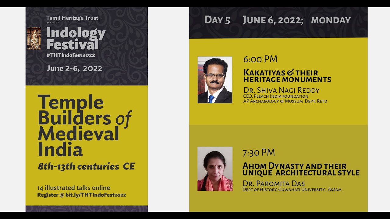THTIndoFest2022. Day 5. Monday, June 6, 2022. 6.00 pm. Kakatiyas. Ahoms.