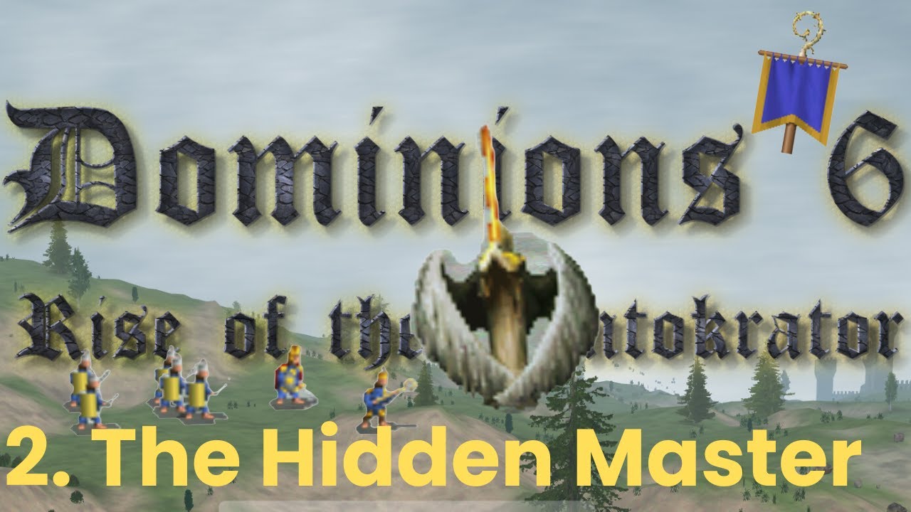 Dominions 6 | LA Piconye | Turns 4-5
