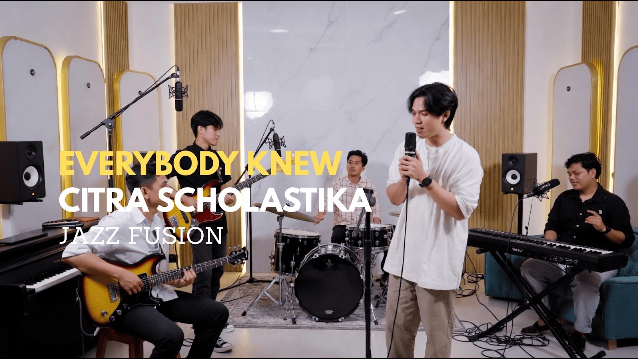 Everybody Knew - Citra Scholastika COVER JAZZ NEO SOUL FUNK