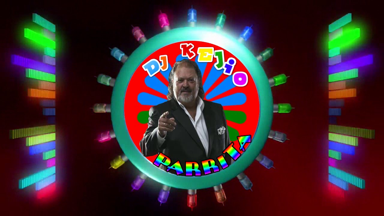 PARRITA REMIX DJ KEJIO 2019 ELLA ES LA CULPABLE