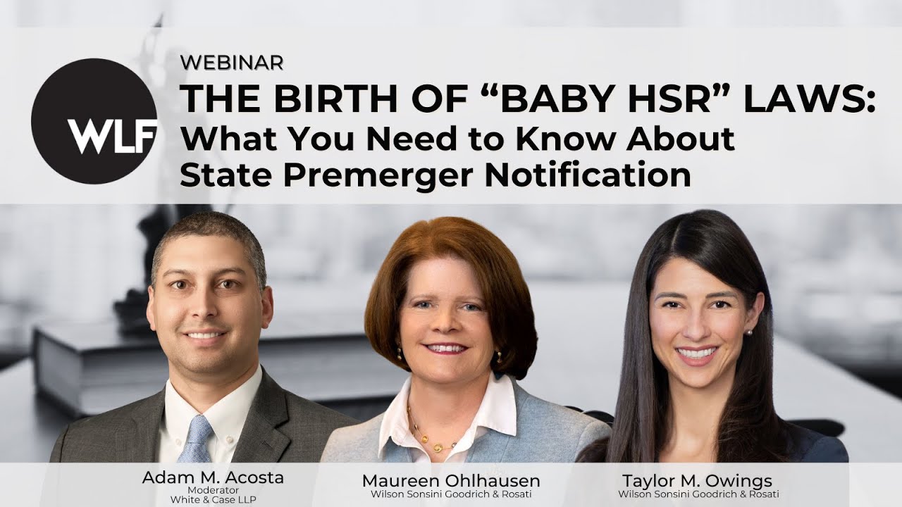 The Birth of “Baby HSR” Laws: What You Need to Know about State Premerger Notification