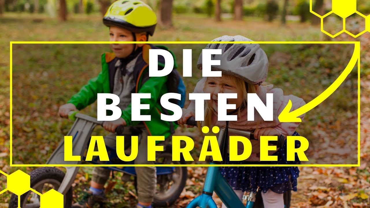 Laufrad TEST - Die 3 besten Laufr&auml;der im gro&szlig;en Vergleich!