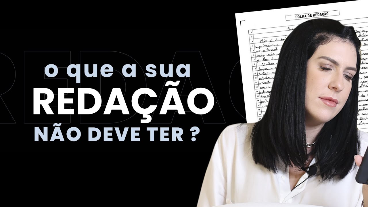 O que NÃO fazer na sua redação do Enem | Luma por aí