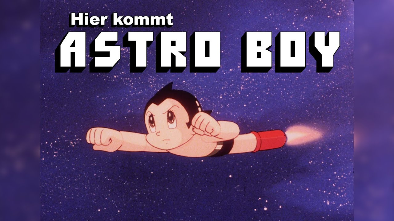 Astro Boy 1980 German Opening (Hier kommt Astro Boy)