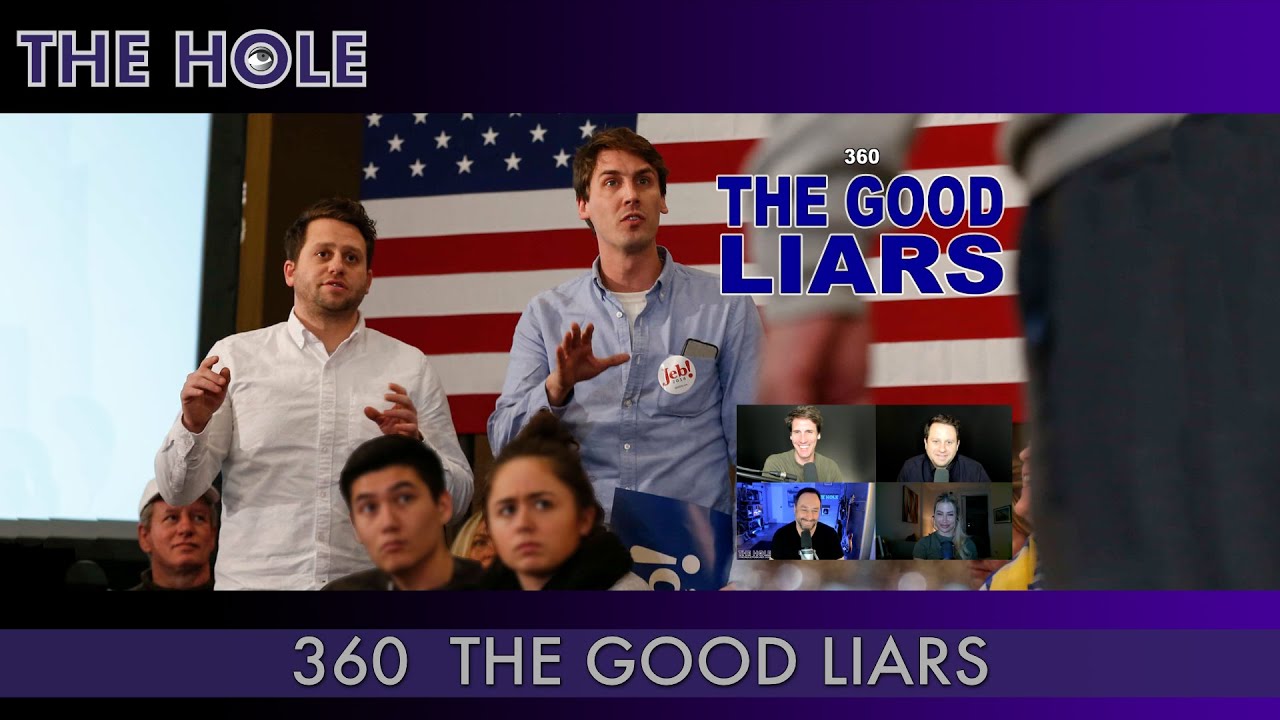 The Hole 360: The Good Liars