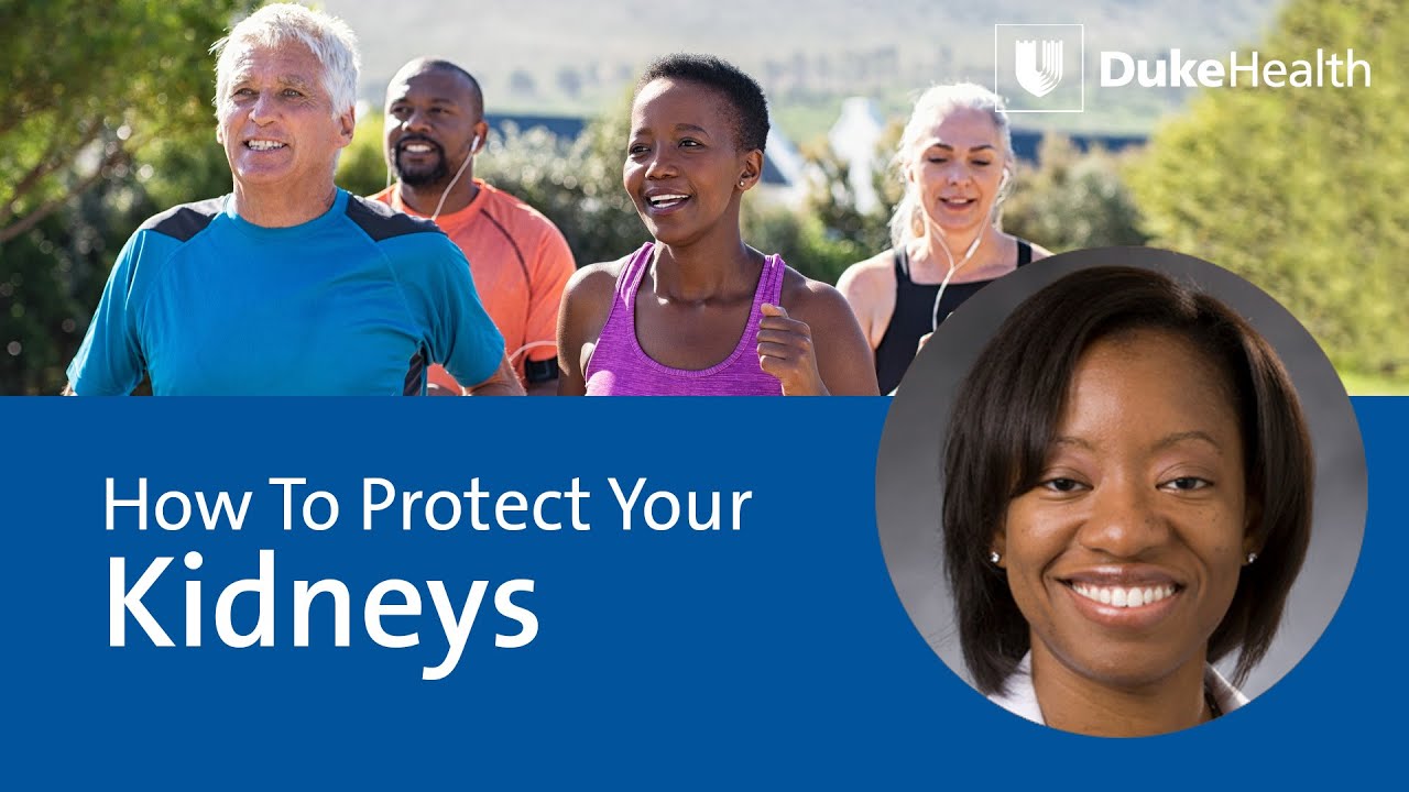 How You Can Protect Your Kidneys | Duke Health