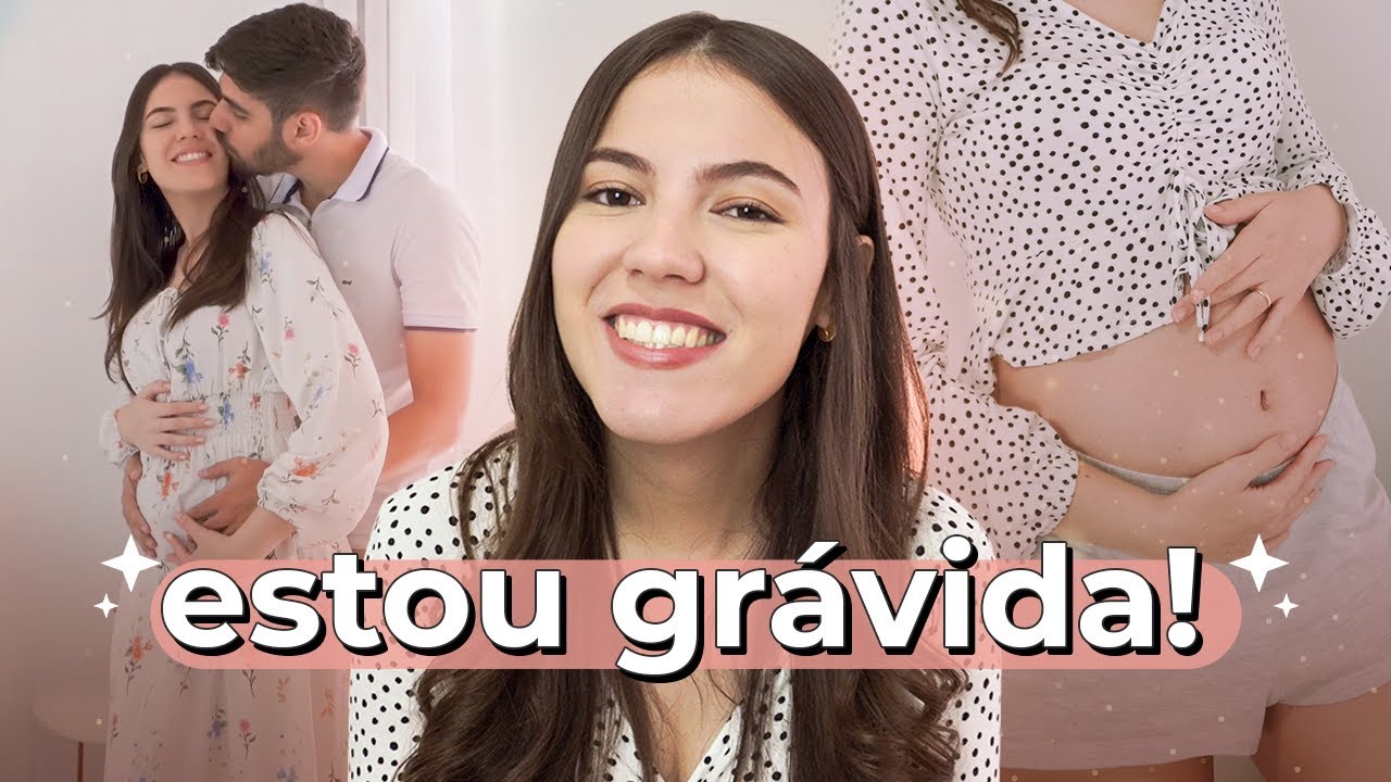ESTOU GRÁVIDA! Como descobri a gravidez, primeiros sintomas e primeiro trimestre