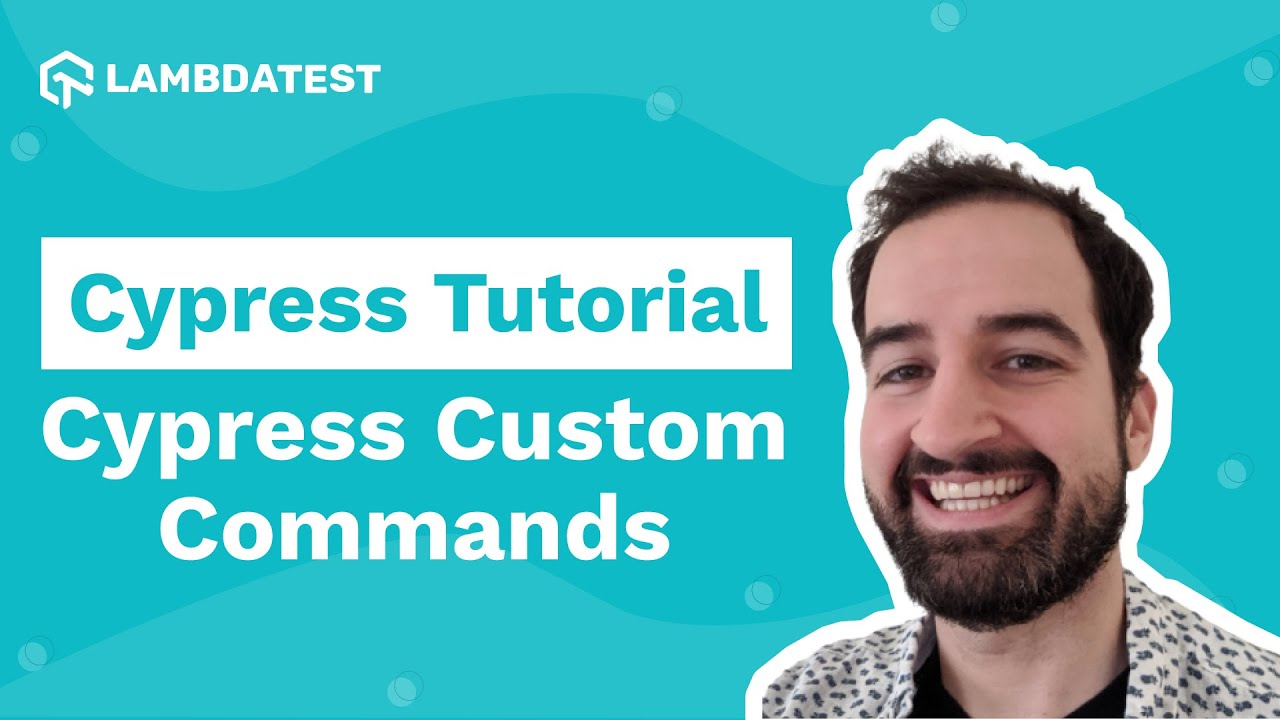 What Are Cypress Custom Commands? | Cypress Automation | Cypress Tutorial | Part 10