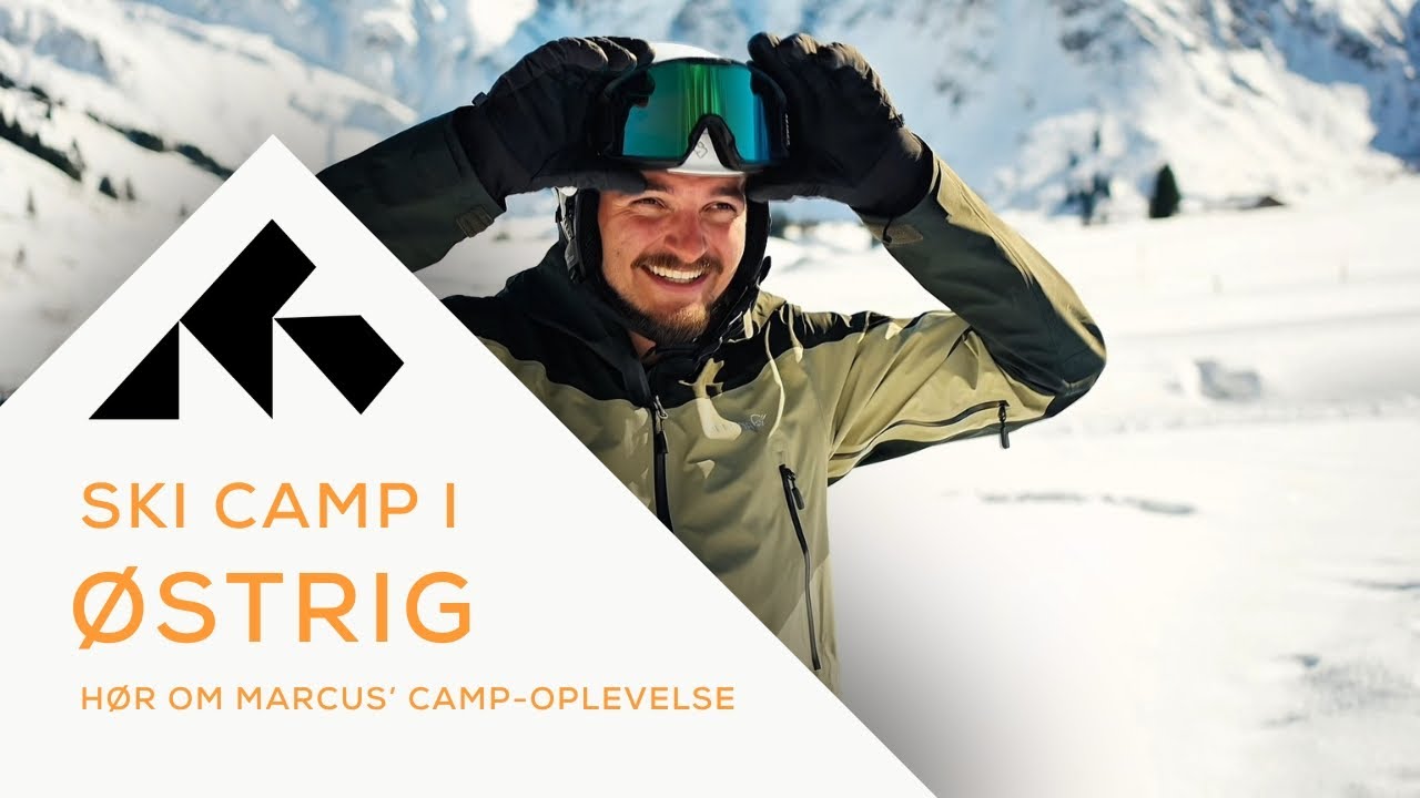 Ski camp i Østrig med Snowminds - Marcus fortæller om sin All-Mountain Camp