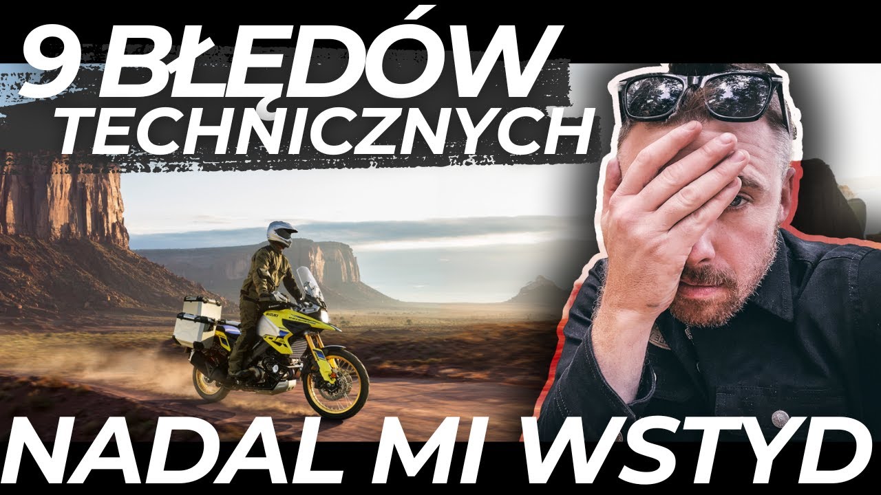9 błedów technicznych motocyklistów. Popełniłem każdy z nich