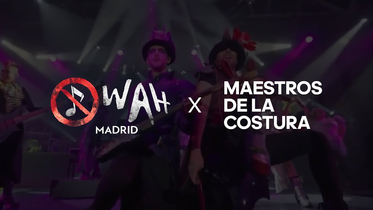 WAH x Maestros de la Costura🧵🎶