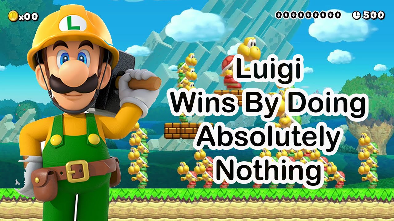 Super Mario Maker 2 - Luigi Wins By Doing Absolutely Nothing