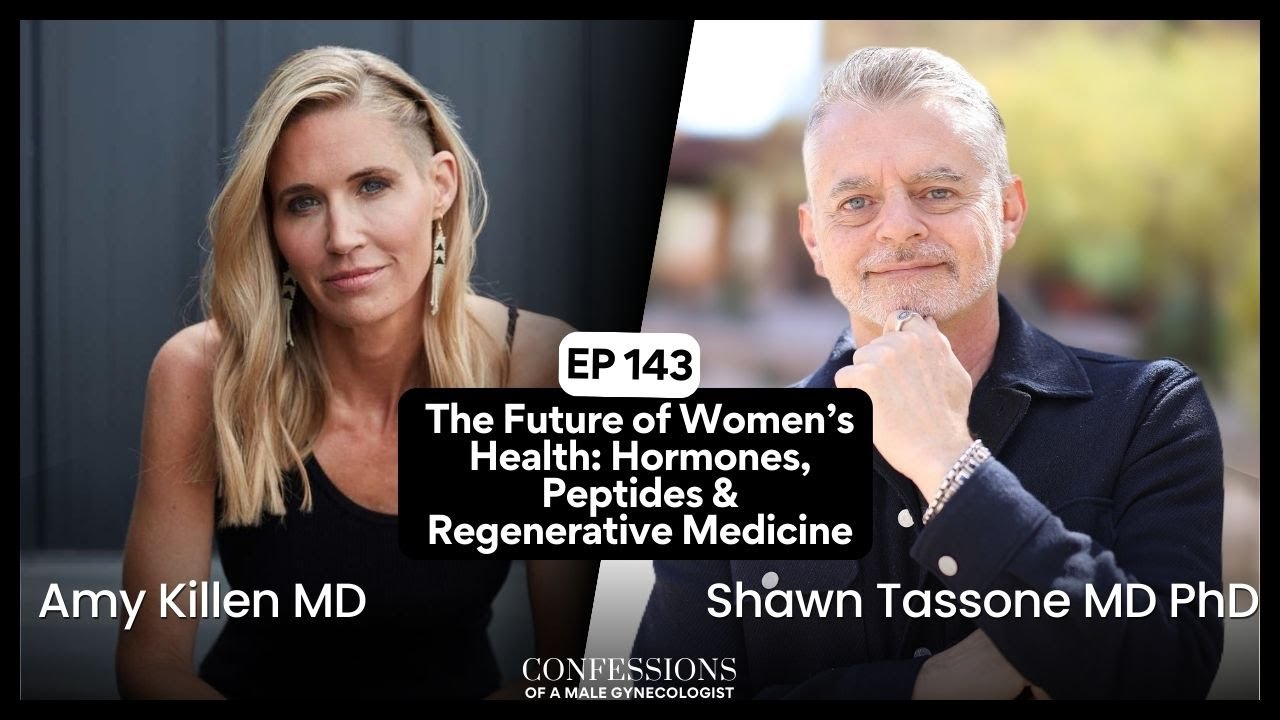 EP 143: The Future of Women’s Health: Hormones, Peptides & Regenerative Medicine with Dr. Amy Killen