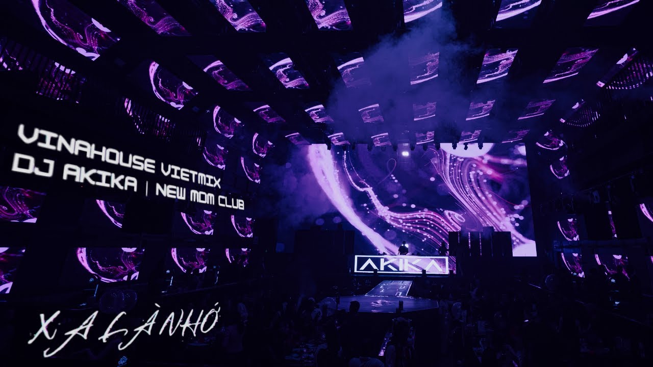 VINAHOUSE MIX - XA LÀ NHỚ | DJ AKIKA x NEW MDM CLUB