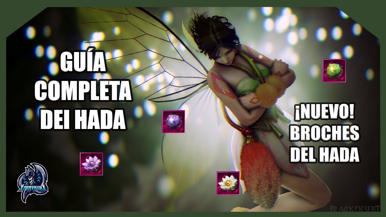 GUÍA COMPLETA DEL HADA l JUNTO CON NUEVO CONTENIDO 