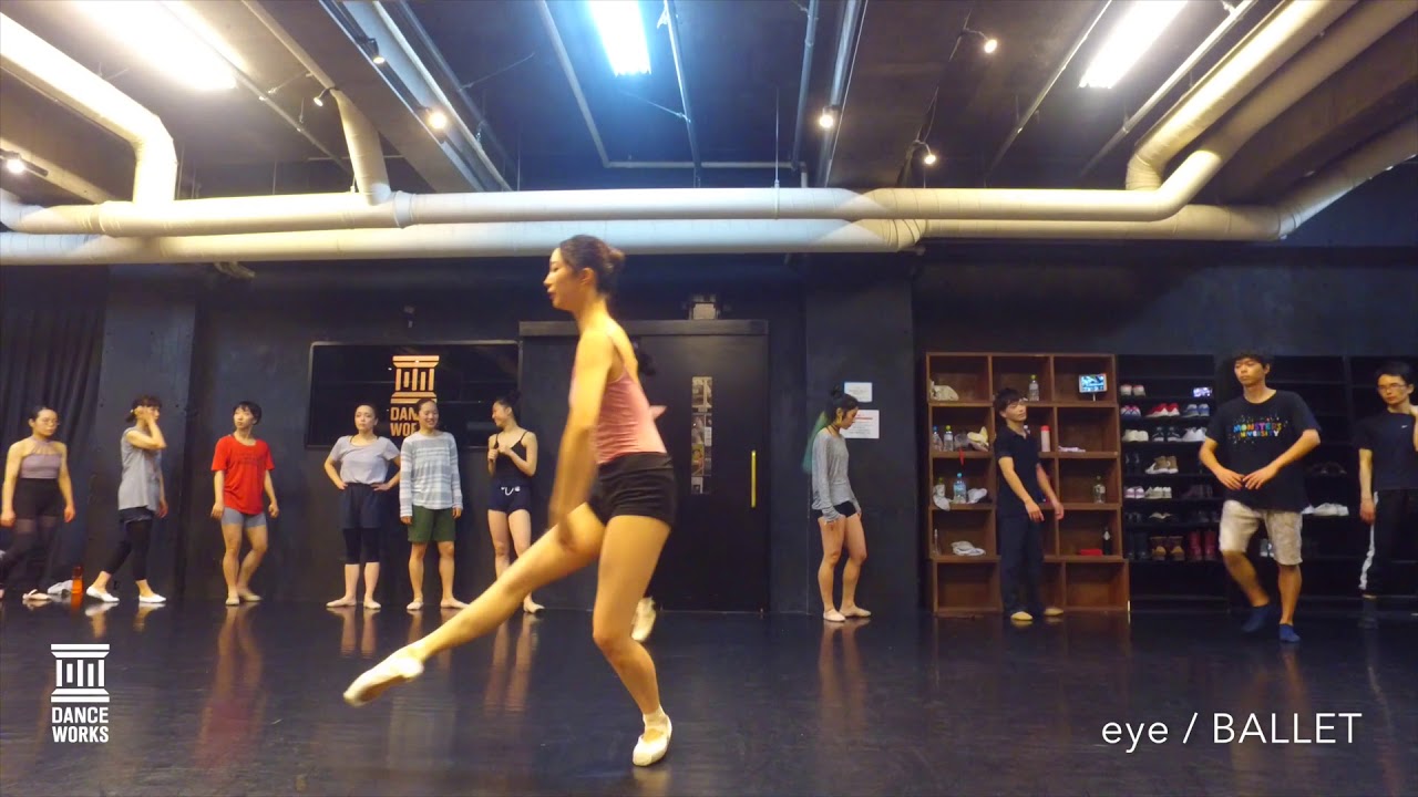 【DANCEWORKS】eye | BALLET