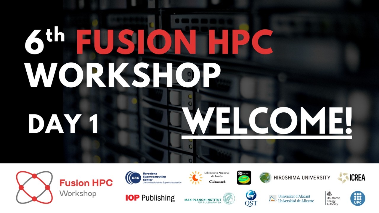 6th Fusion HPC Workshop Day 1