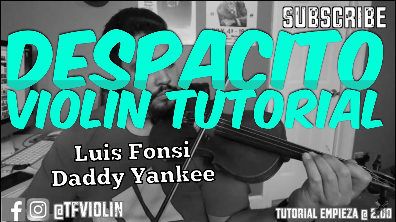 'Despacito' Violin Tutorial (Luis Fonsi & Daddy Yankee)