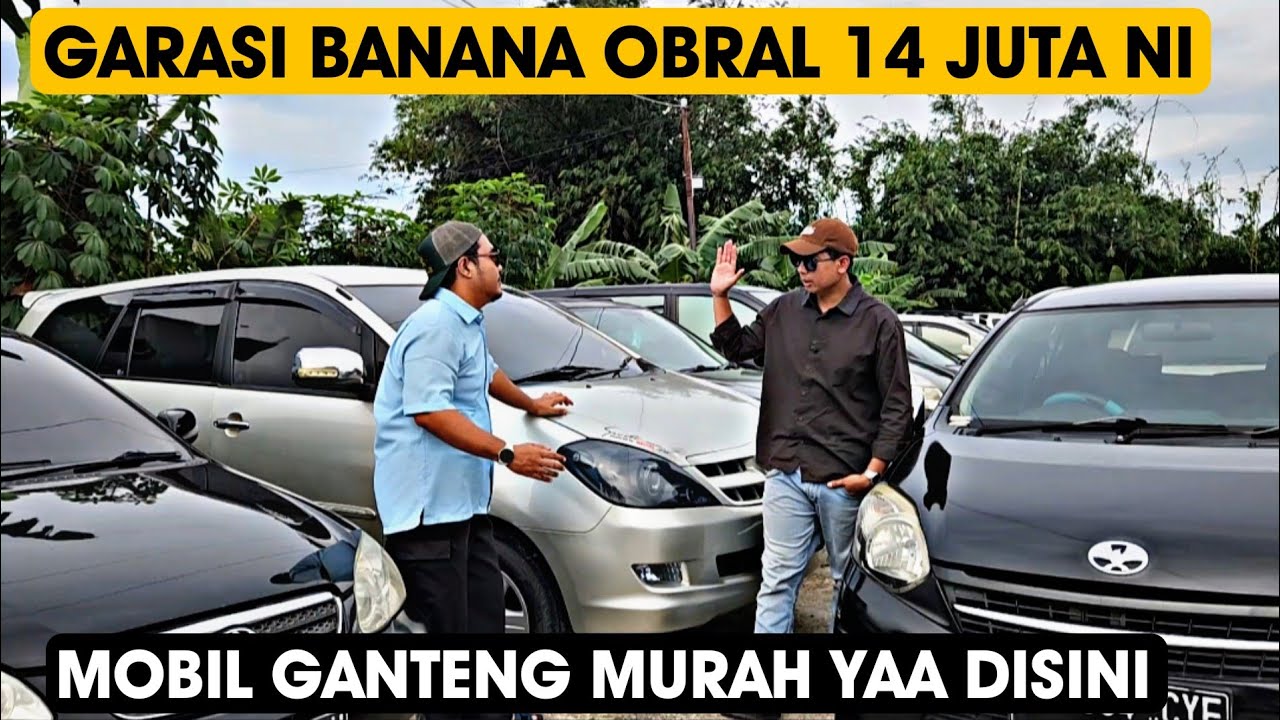 JUAL 14 JUTA AJA NI...Murah Bangett Yaa Ges Harga Mobil Bekas di Garasi Banana
