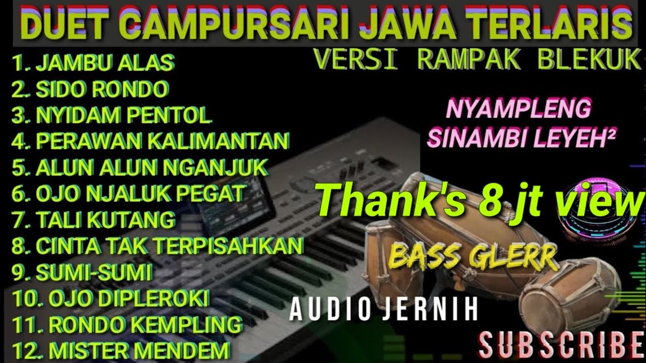 DUET CAMPURSARI JAWA PALING LARIS FULL ALBUM BASS GLERR PALING DICARI