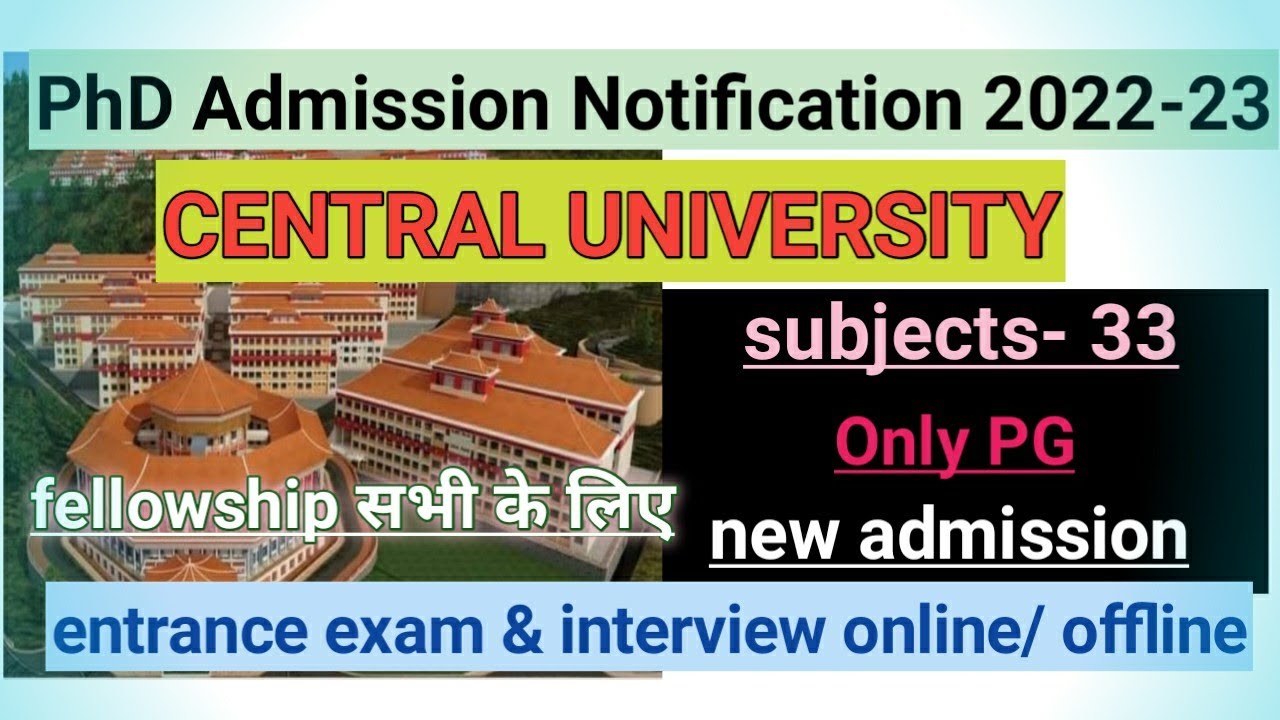 central university new PhD Admission Notification 2022/CUS/ GOVERNMENT UNIVERSITY #phdadmission2022