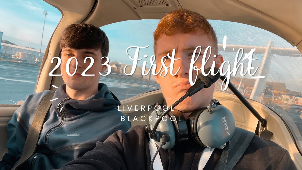 FIRST FLIGHT OF 2023 | LIVERPOOL (EGGP) TO BLACKPOOL (EGNH) - VFR FLIGHT