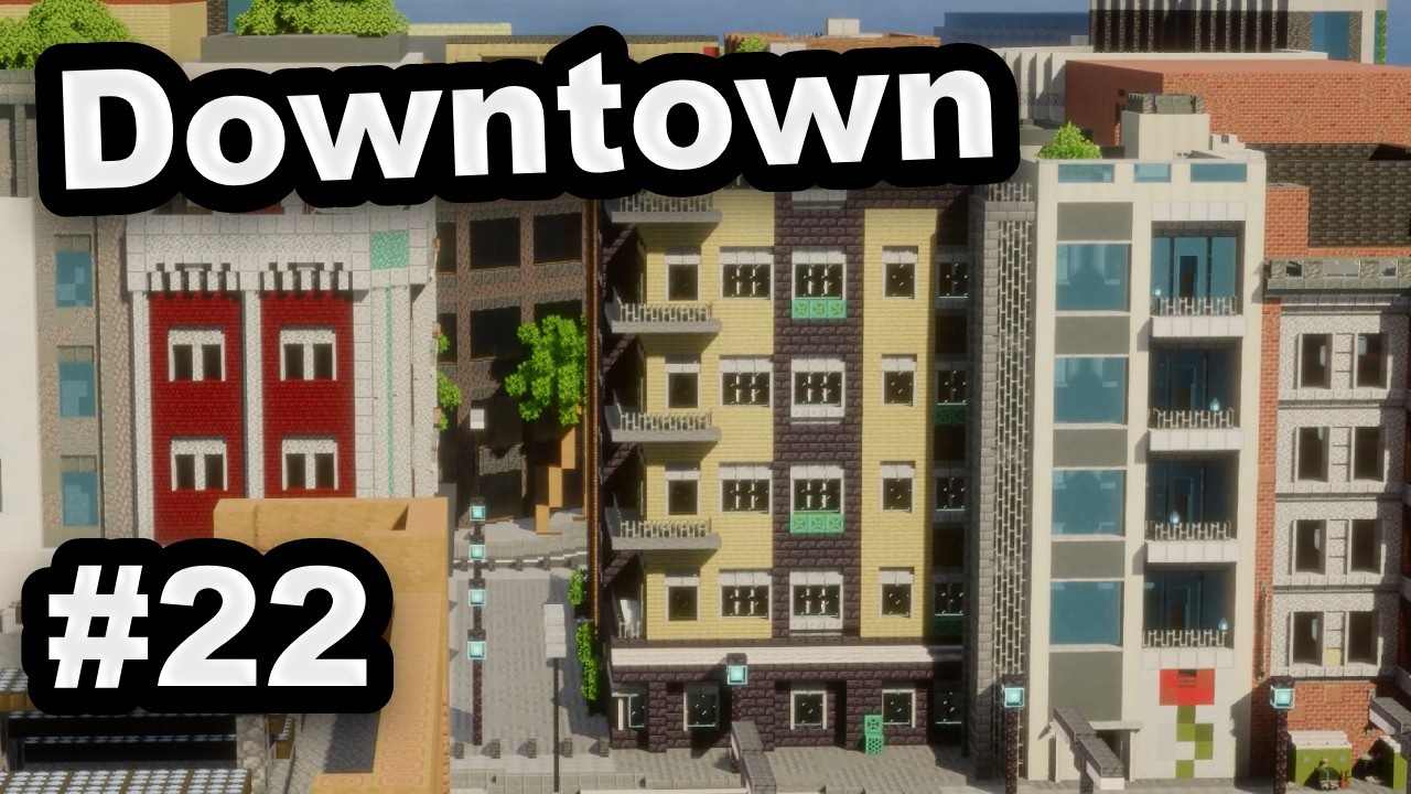Downtown | Minecraft City #22