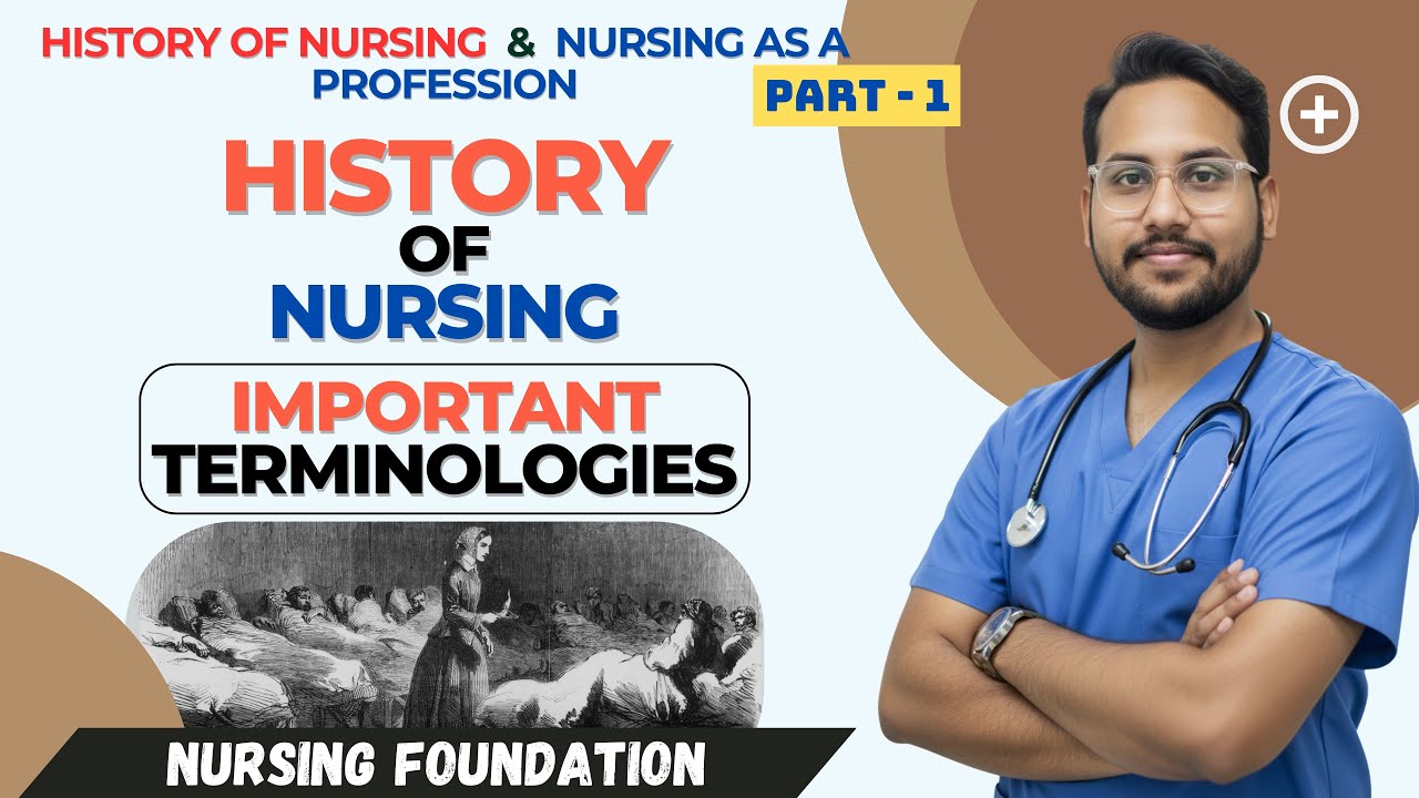 History Of Nursing & Nursing As A Profession | Nursing Foundation | UNIT 3 | Part 1 | Hindi