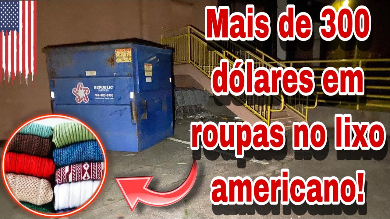 MAIS DE 300 DÓLARES EM ROUPAS ENCONTRADAS NO LIXO DOS ESTADOS UNIDOS!🇺🇸🇺🇸🇺🇸 Dumpster- basura