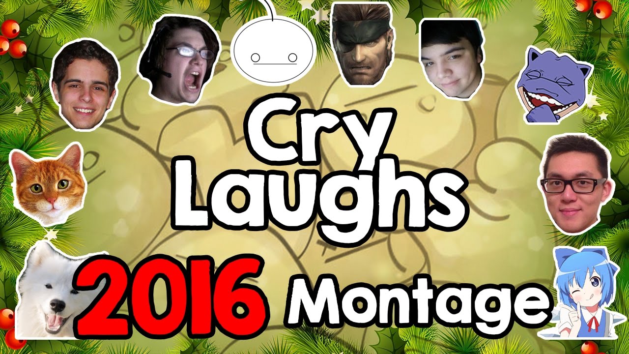 Cry Laughs: BEST OF 2016