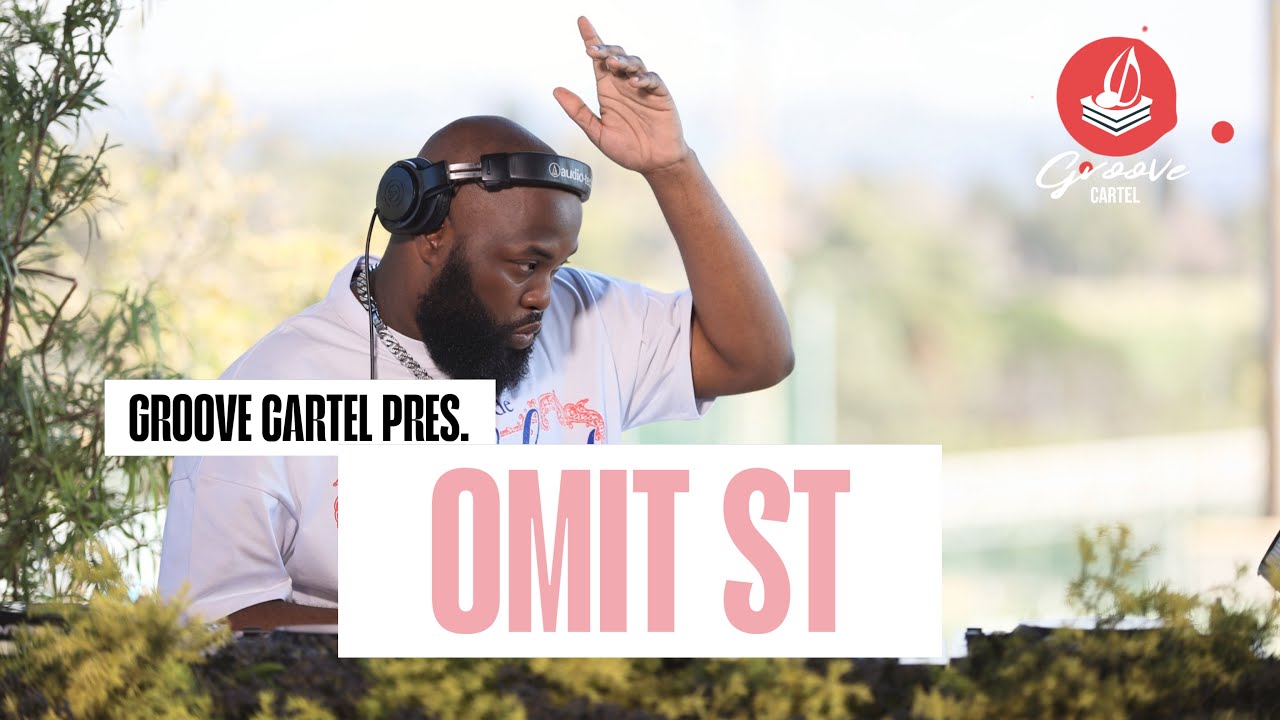 Amapiano | Groove Cartel Presents Omit ST