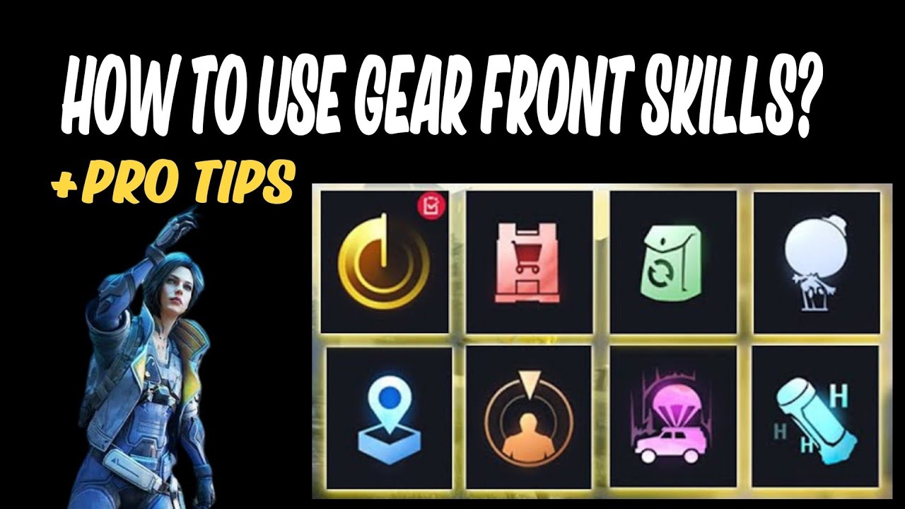 New Gear Front Mode (PUBG Mobile) Guide/Tutorial (Tips & Tricks) Best Skills