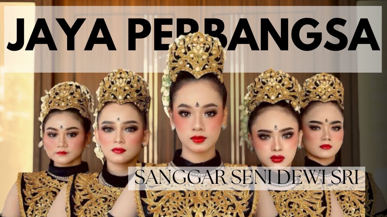 TARI JAIPONG JAYA PERBANGSA - SANGGAR DEWI SRI