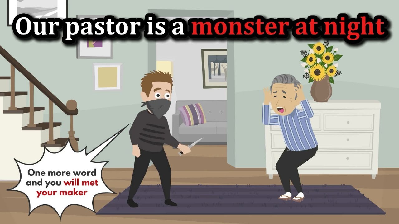 Our pastor is a monster at night